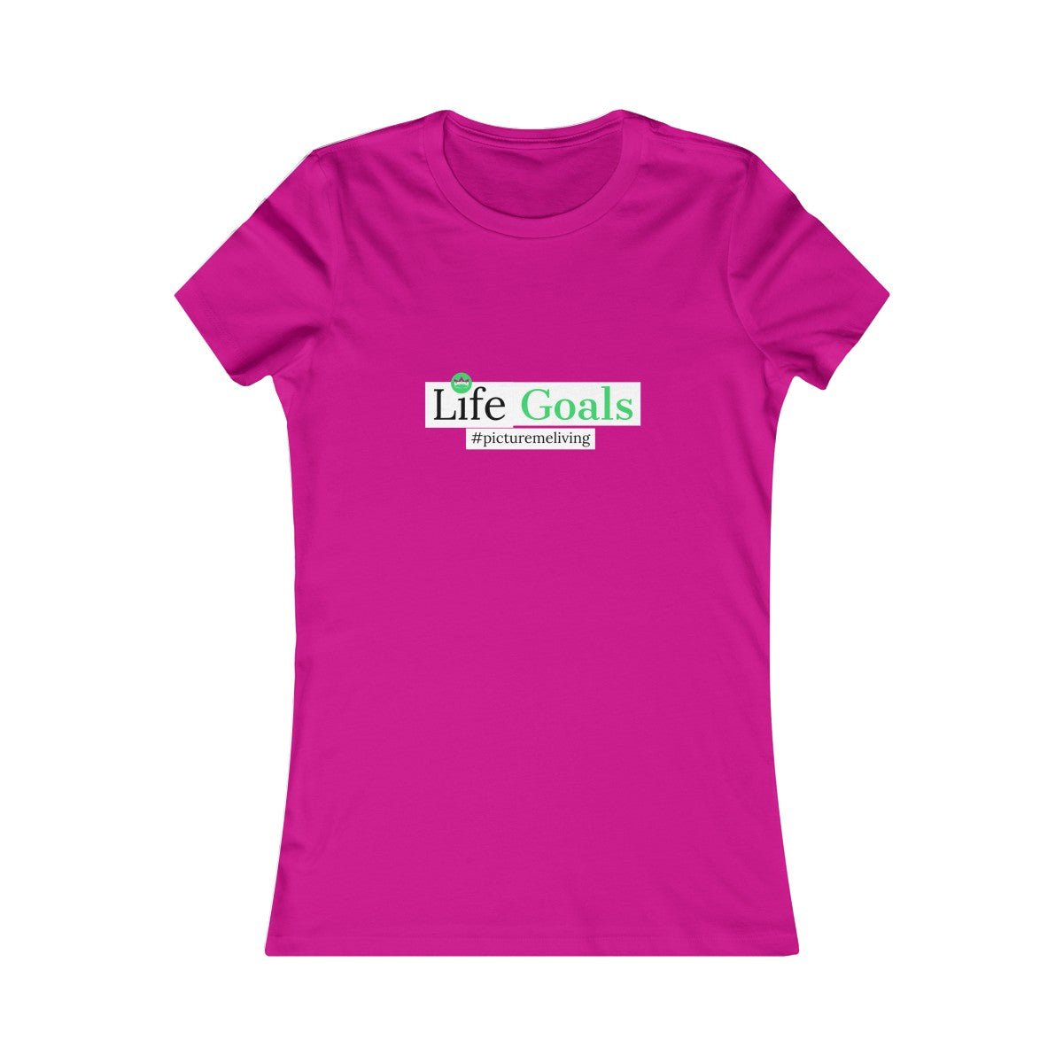 Women's Life Goals Tee
