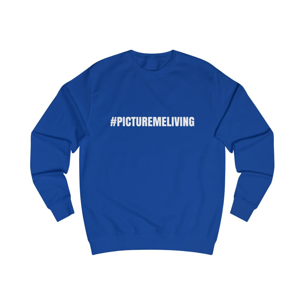 Men's #PML Sweatshirt (White letters)