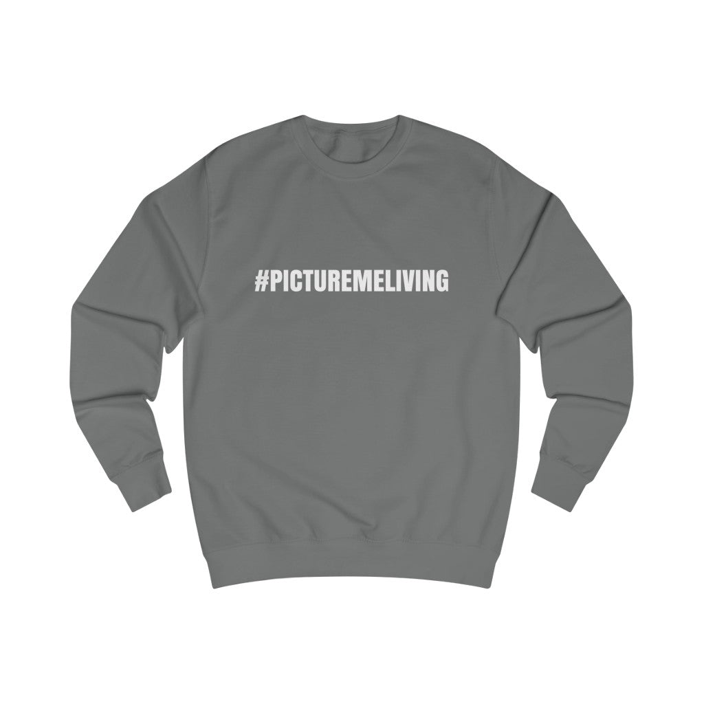 Men's #PML Sweatshirt (White letters)