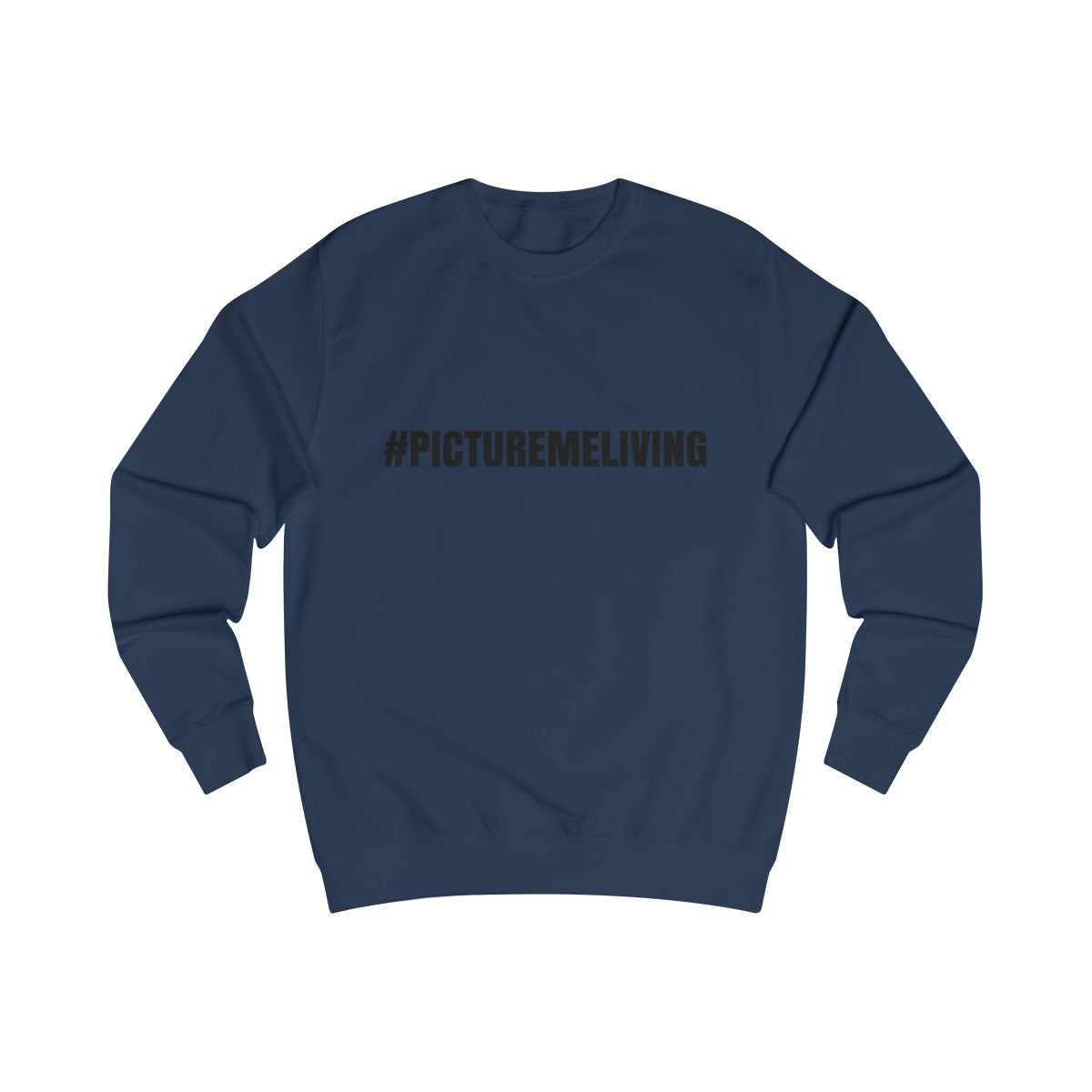 Men's #PML Sweatshirt