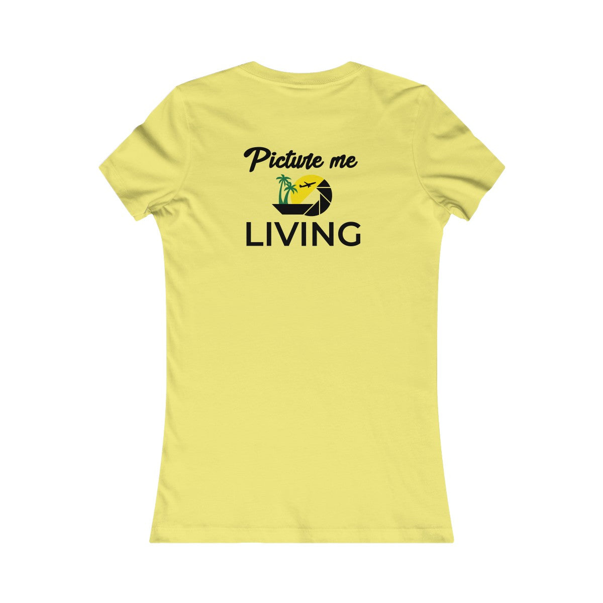 Women's Favorite Tee #PICTUREMELIVING (color logo)