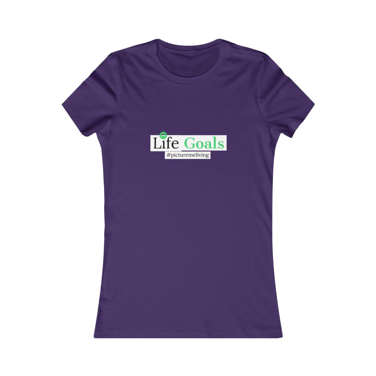 Women's Life Goals Tee