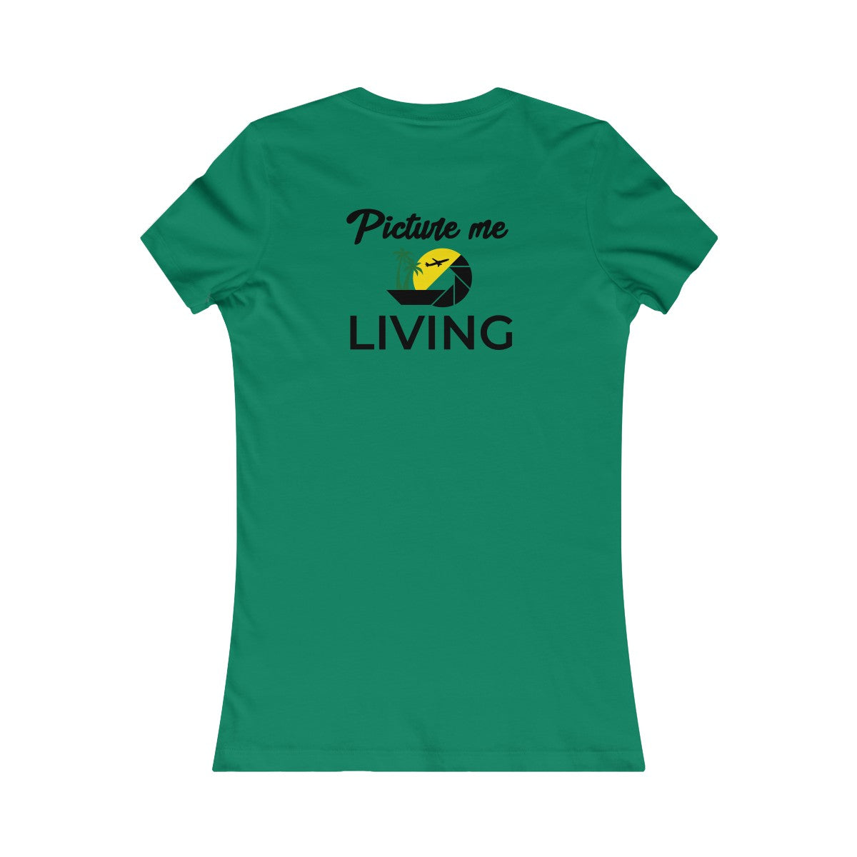 Women's Favorite Tee #PICTUREMELIVING (color logo)