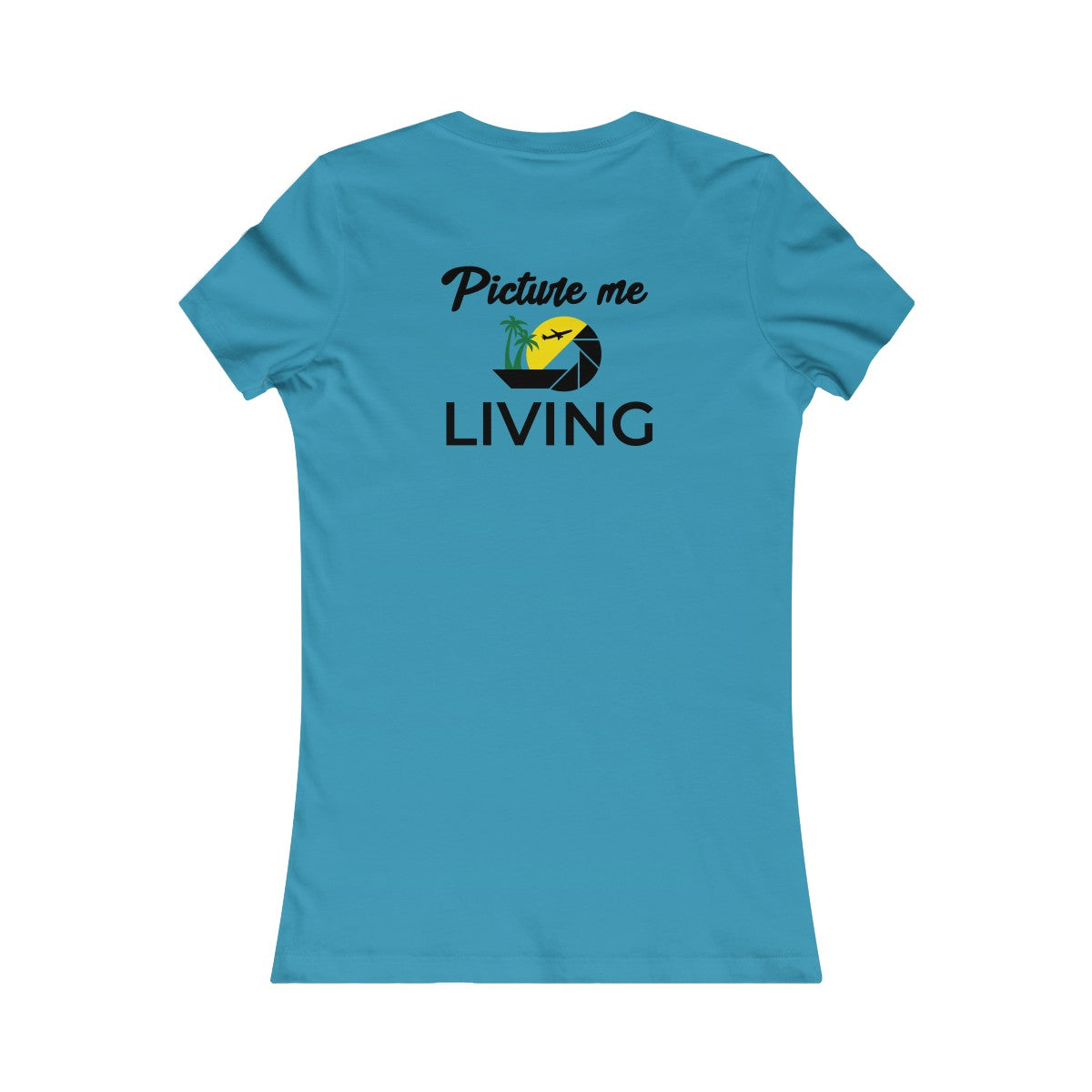 Women's Favorite Tee #PICTUREMELIVING (color logo)