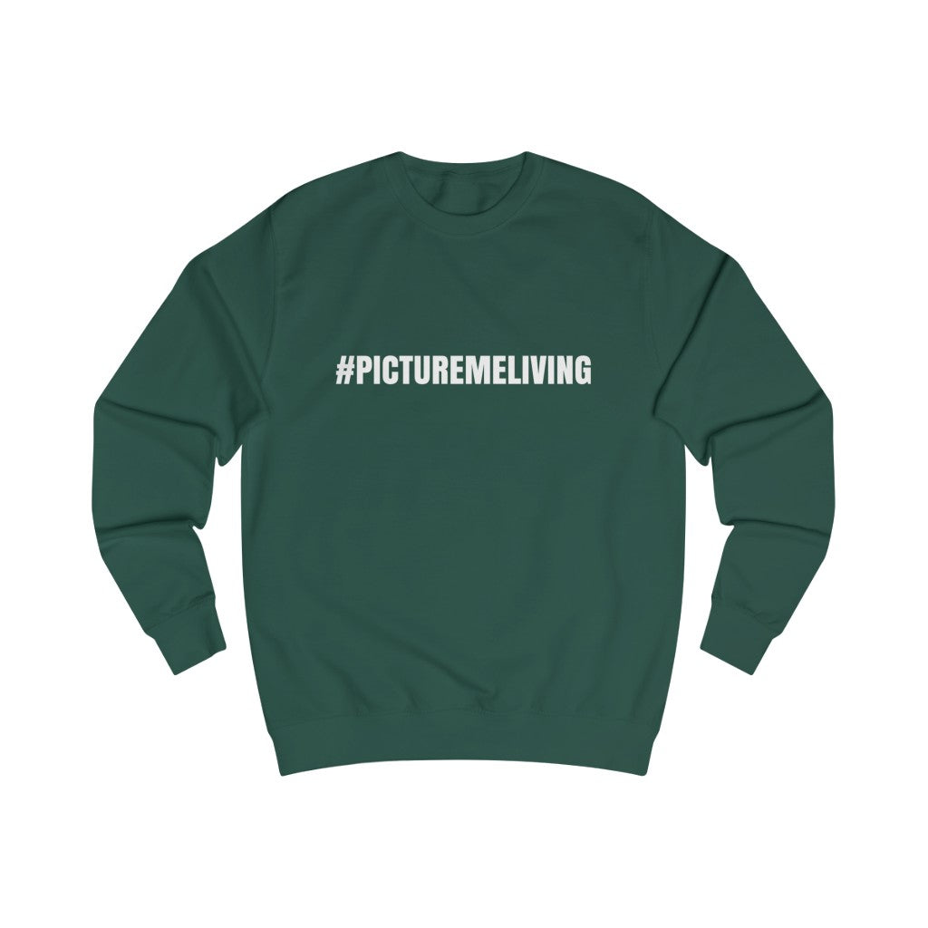 Men's #PML Sweatshirt (White letters)
