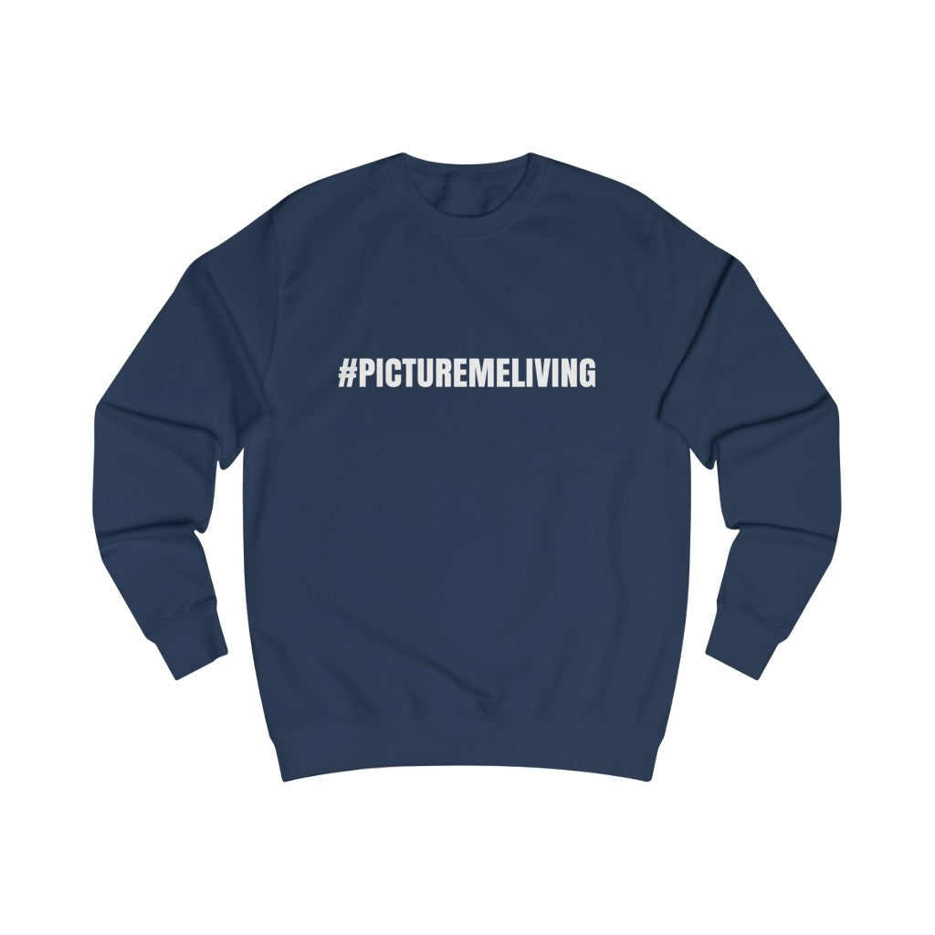 Men's #PML Sweatshirt (White letters)