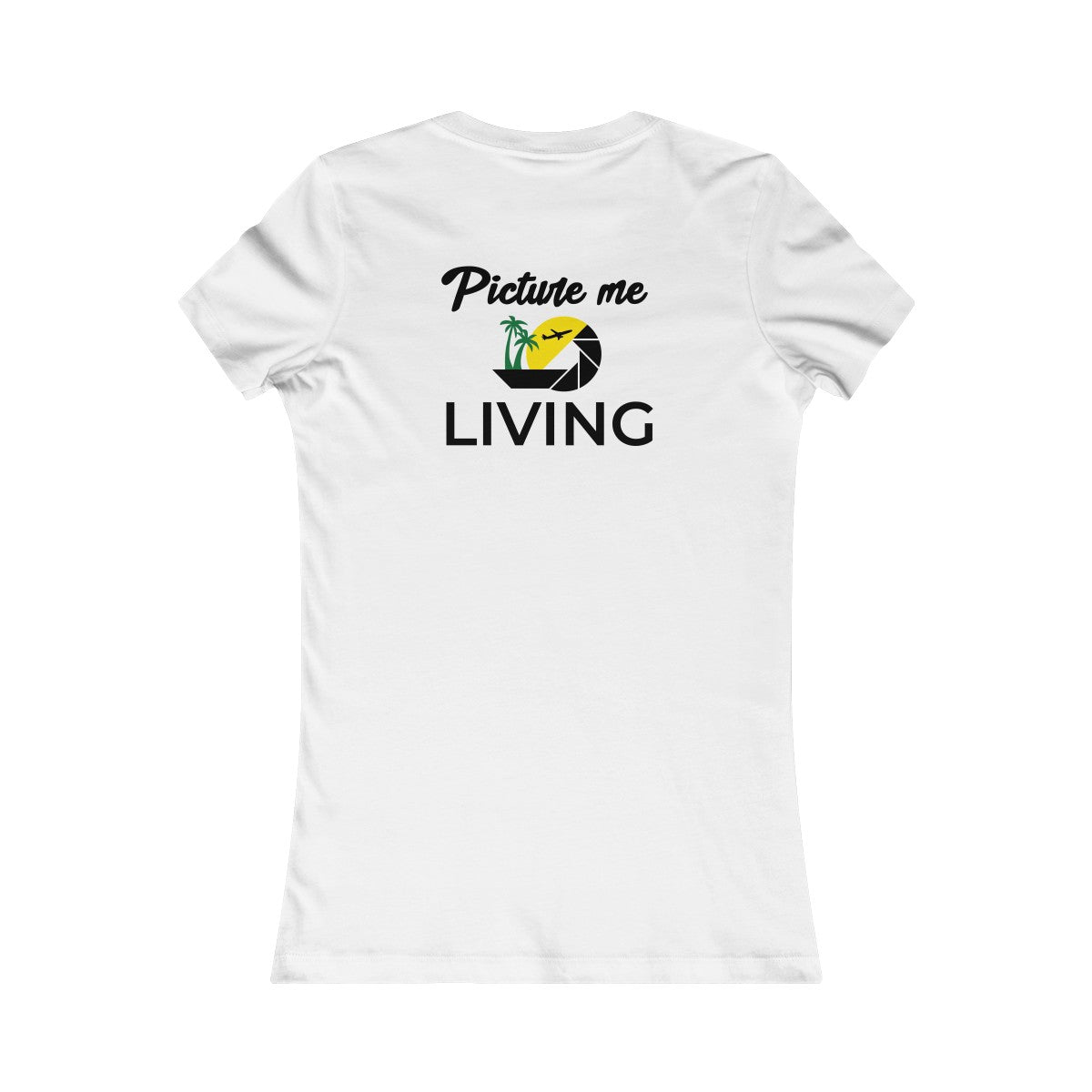 Women's Favorite Tee #PICTUREMELIVING (color logo)