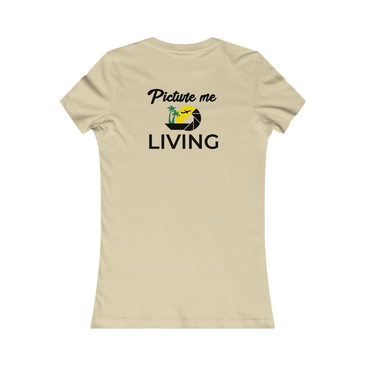 Women's Favorite Tee #PICTUREMELIVING (color logo)