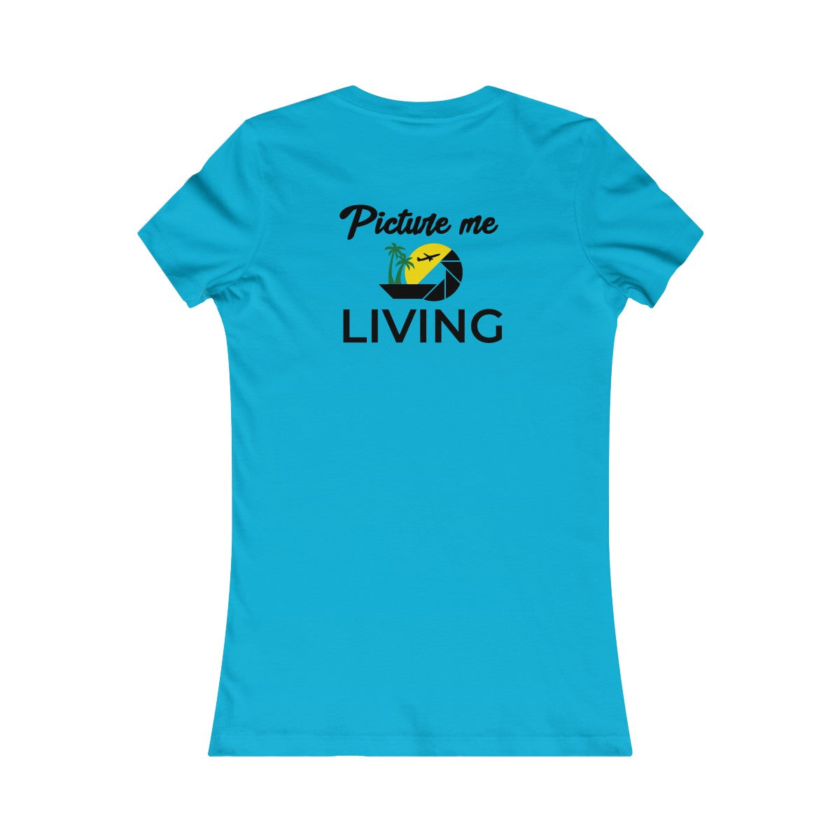 Women's Favorite Tee #PICTUREMELIVING (color logo)