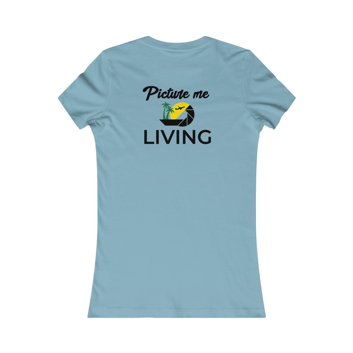 Women's Favorite Tee #PICTUREMELIVING (color logo)